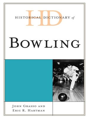 cover image of Historical Dictionary of Bowling
